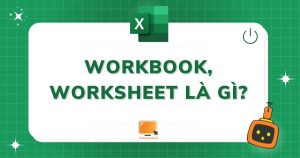workbook, workshet là gì