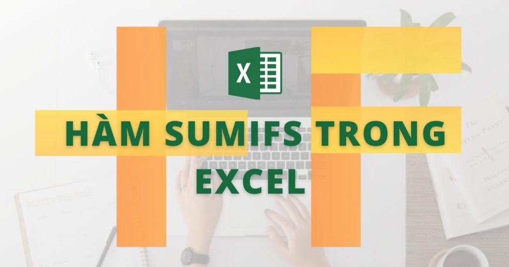 hàm sumifs trong excel