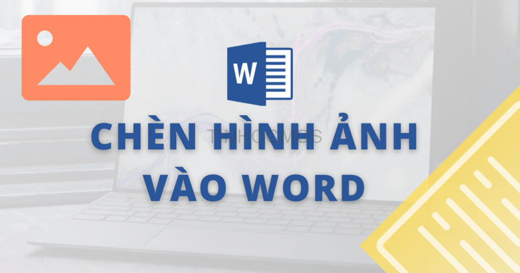 chèn hình ảnh vào word