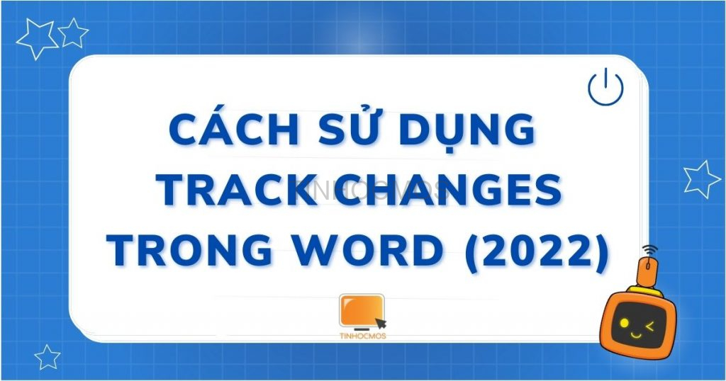 track changes trong Word