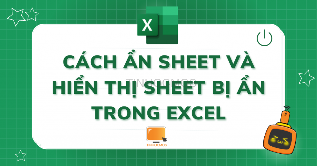 hiển thị sheet bị ẩn trong Excel