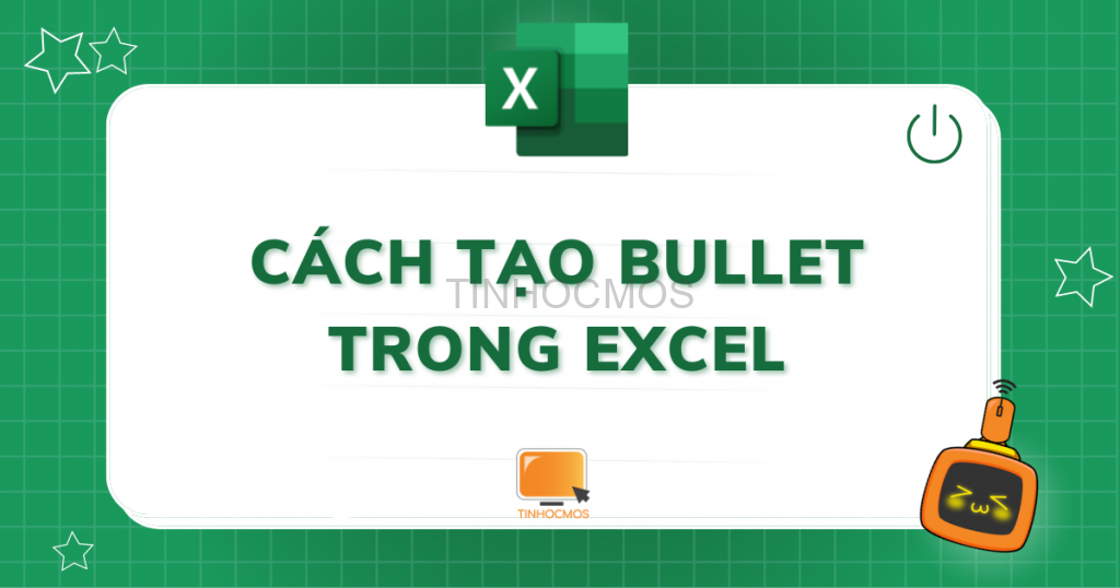bullet trong Excel