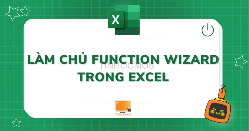 Function Wizard trong Excel