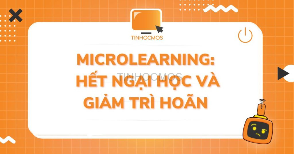 phương pháp học microlearning